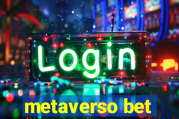 metaverso bet